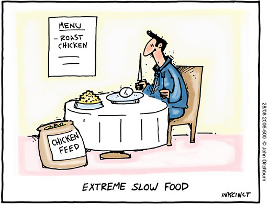 Extreme Slow Food